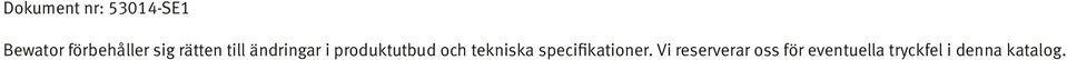 och tekniska specifikationer.