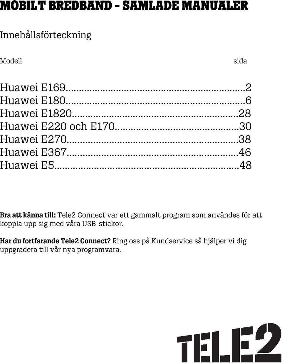 Installationsguide Tele2 Mobilt Internet - PDF Gratis nedladdning