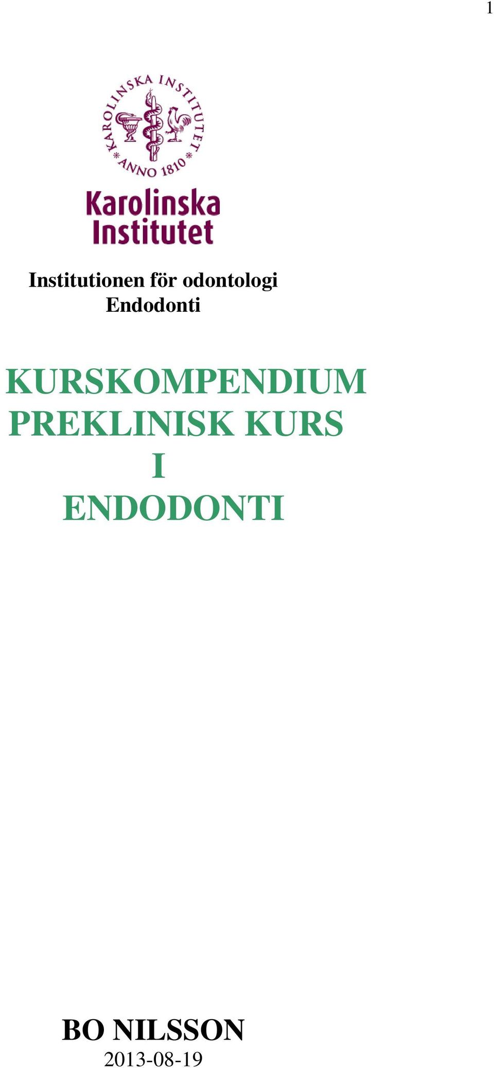 KURSKOMPENDIUM PREKLINISK