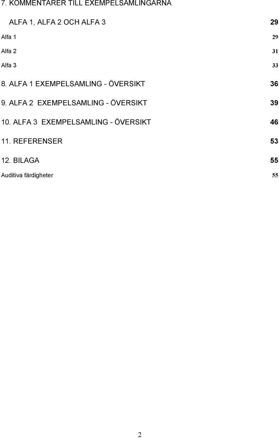 ALFA 1 EXEMPELSAMLING - ÖVERSIKT 36 9.
