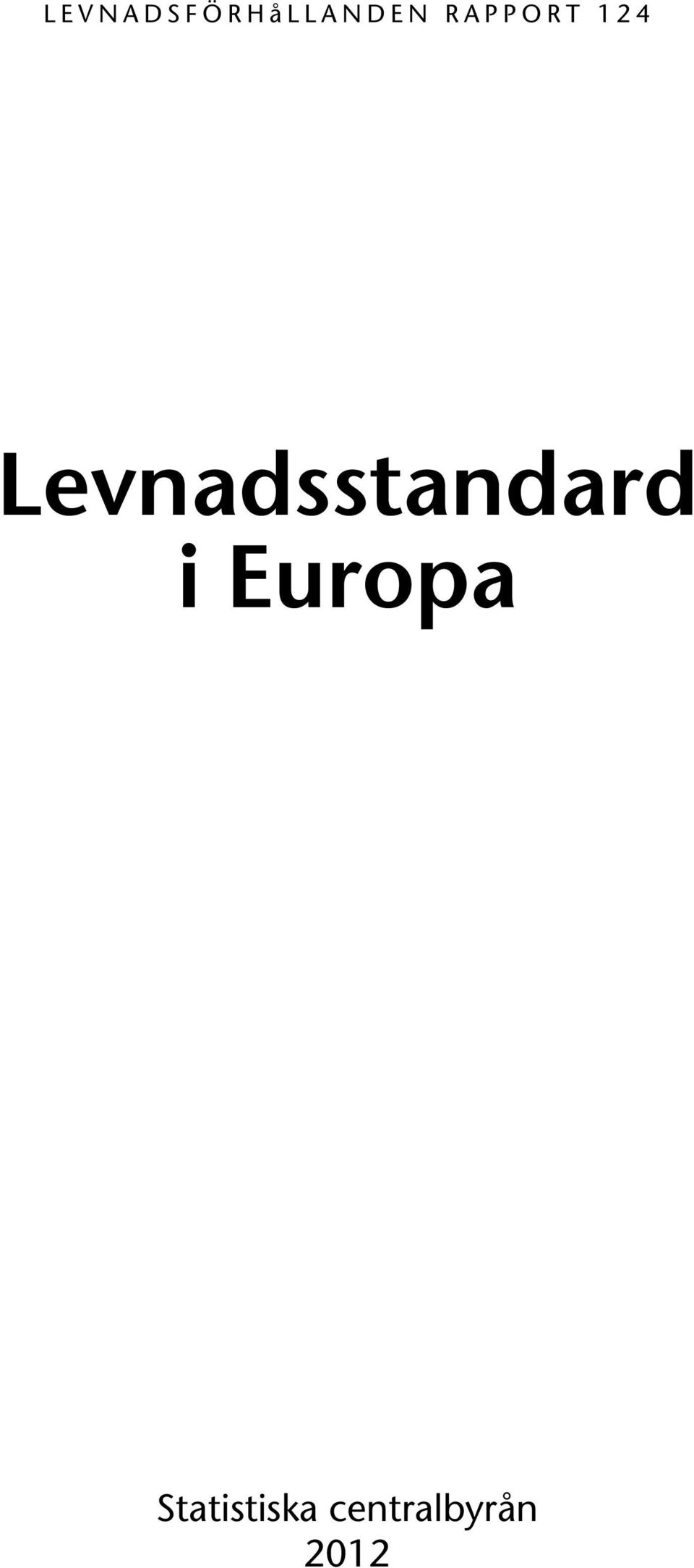 Levnadsstandard i