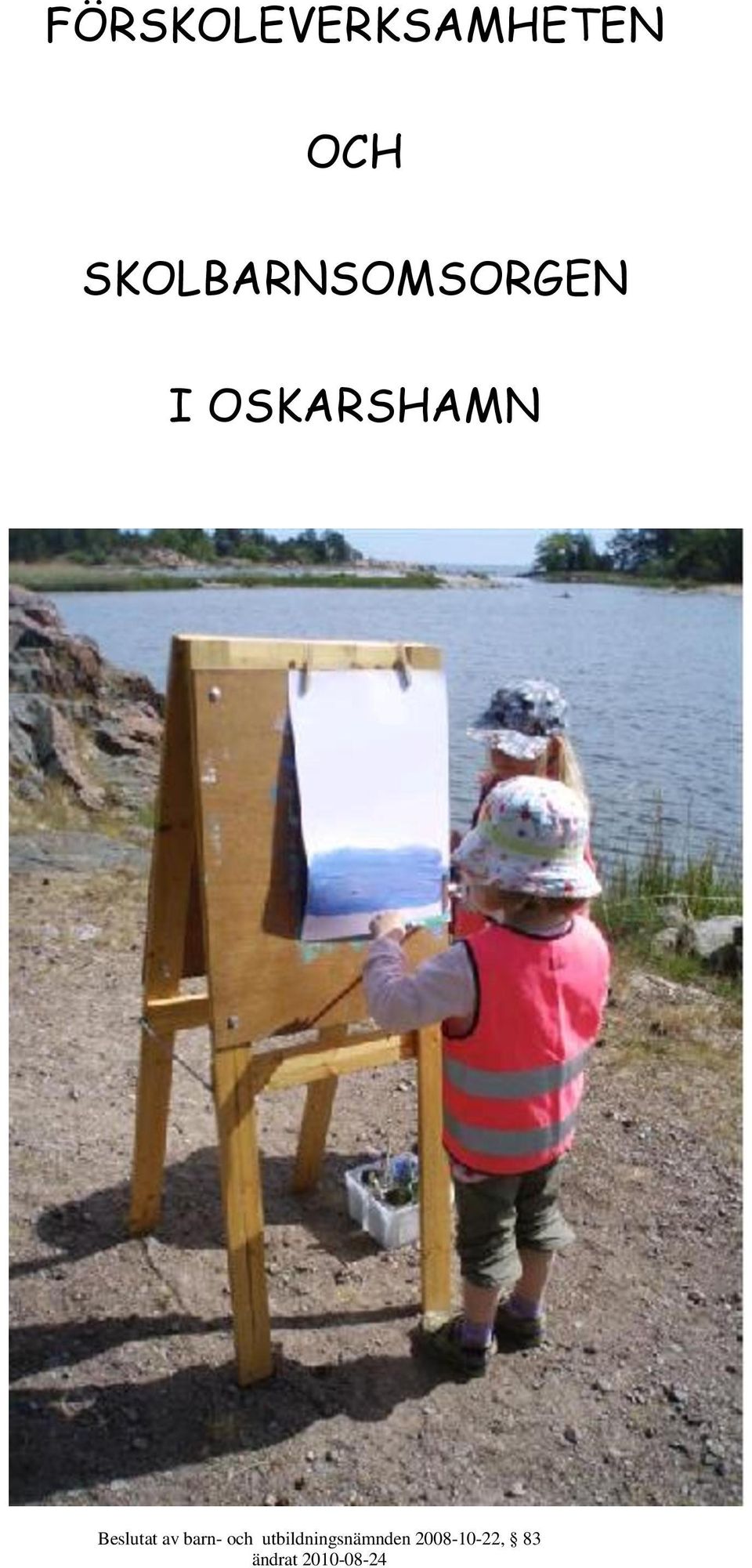 Beslutat av barn- och