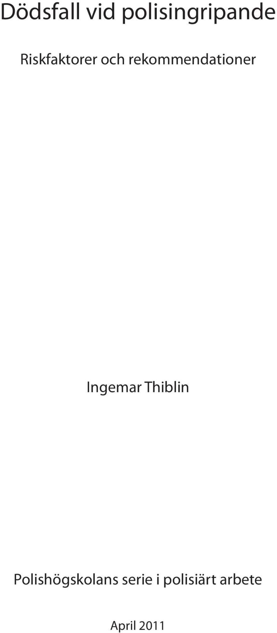 rekommendationer Ingemar Thiblin