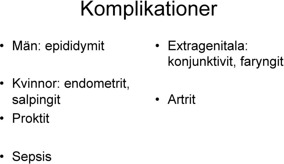 Proktit Extragenitala: