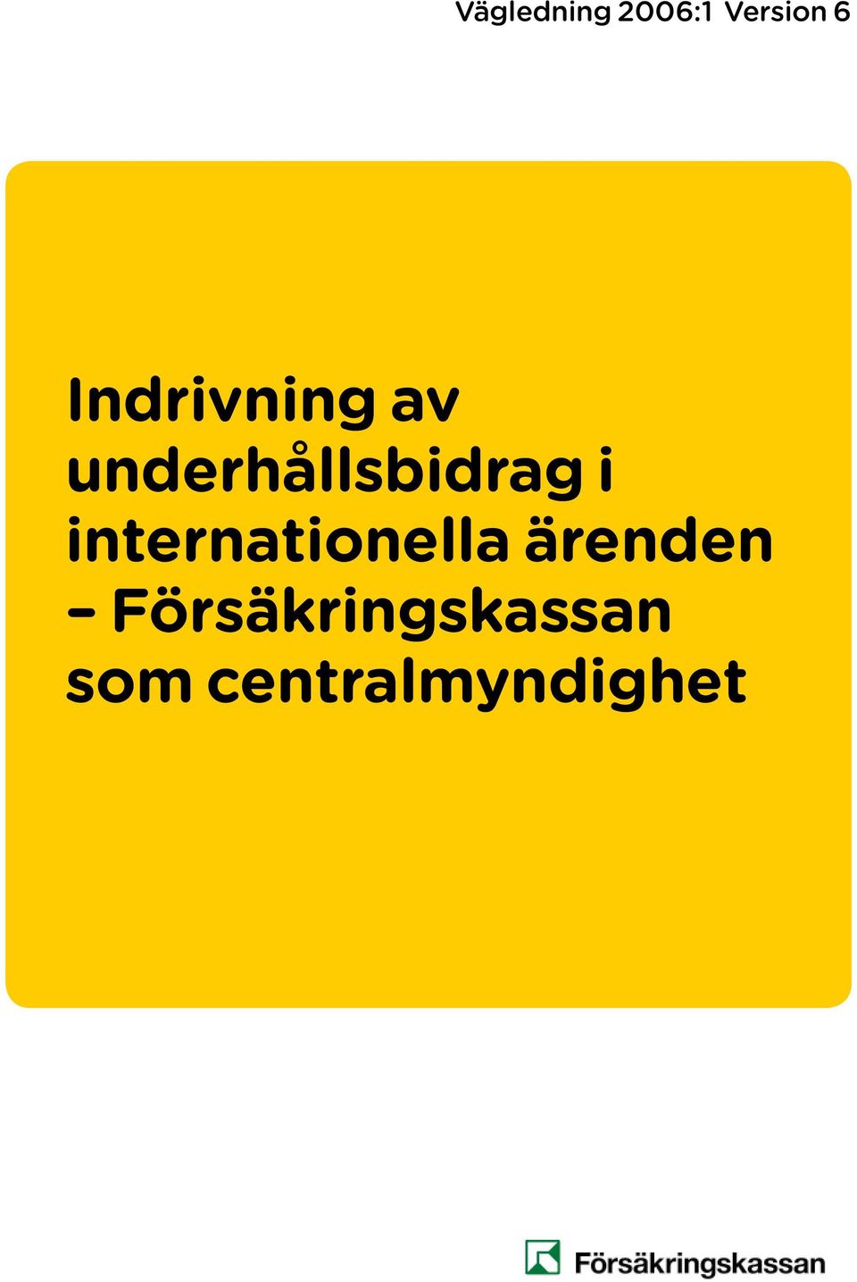 internationella ärenden