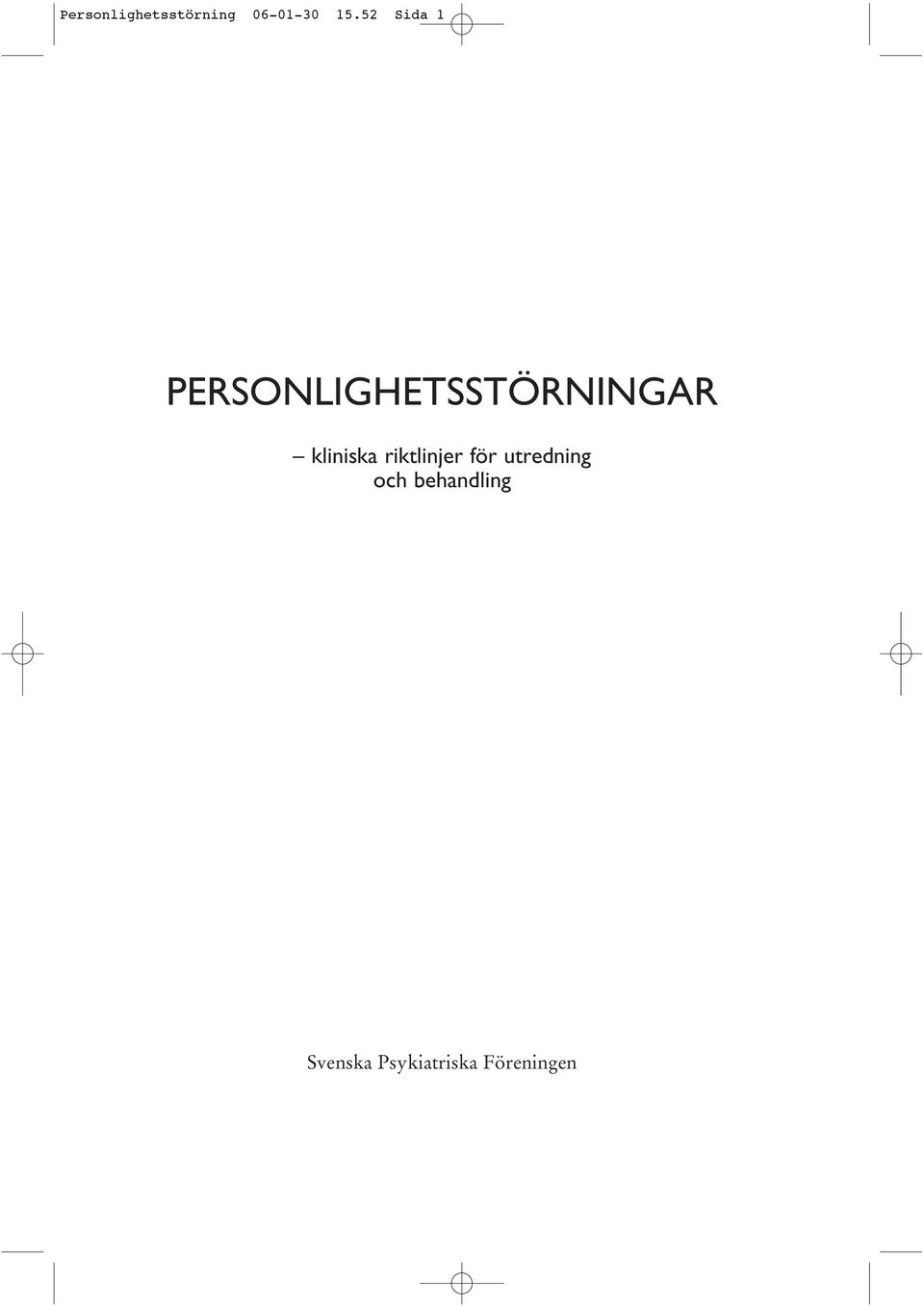 kliniska riktlinjer för utredning