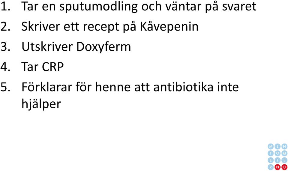 Skriver ett recept på Kåvepenin 3.