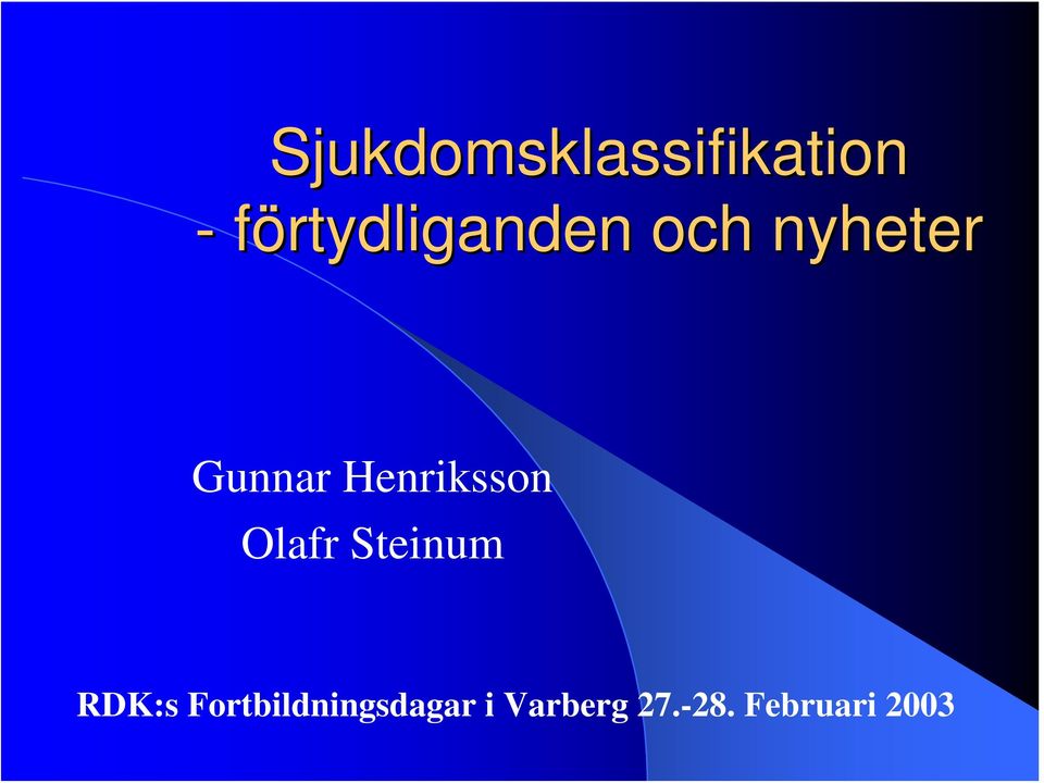 Henriksson Olafr Steinum RDK:s