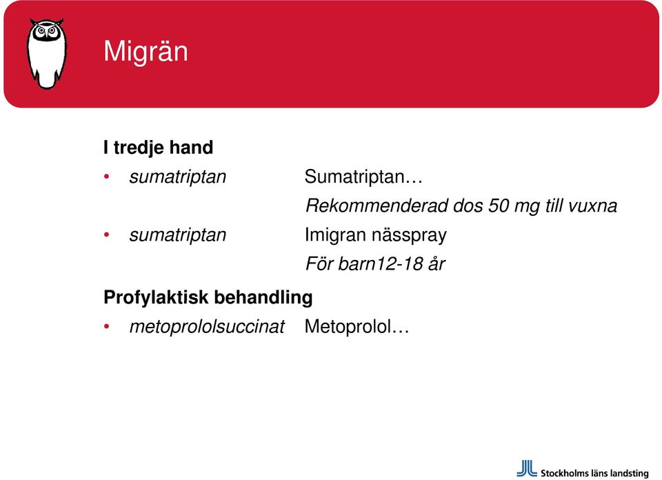 sumatriptan Imigran nässpray För barn12-18