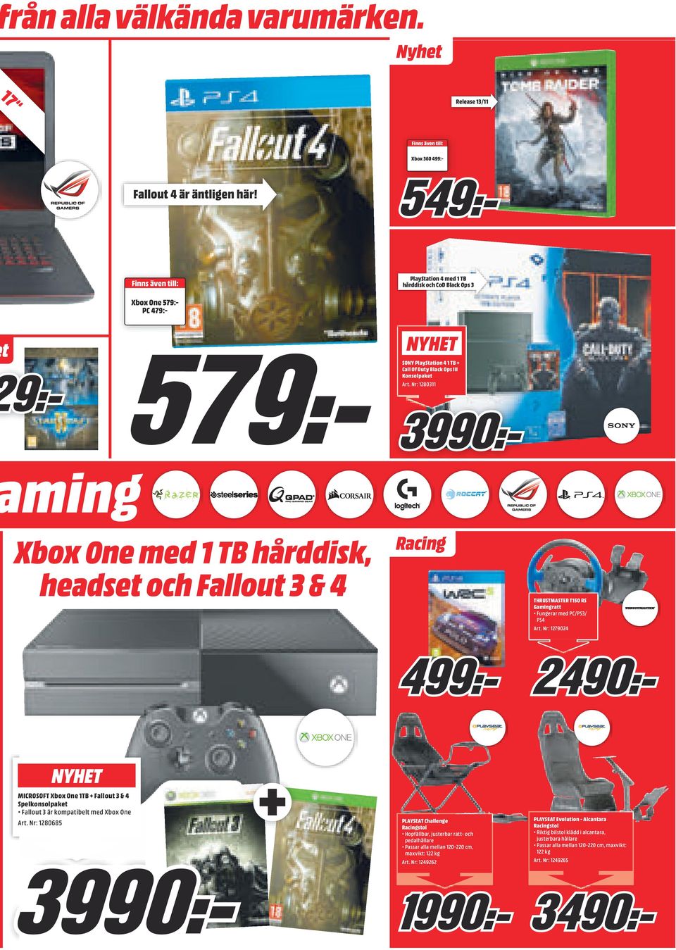 Nr: 1280311 ming Xbox One med 1 TB hårddisk, headset och Fallout 3 & 4 Racing THRUSTMASTER T150 RS Gamingratt Fungerar med PC/PS3/ PS4 Art.