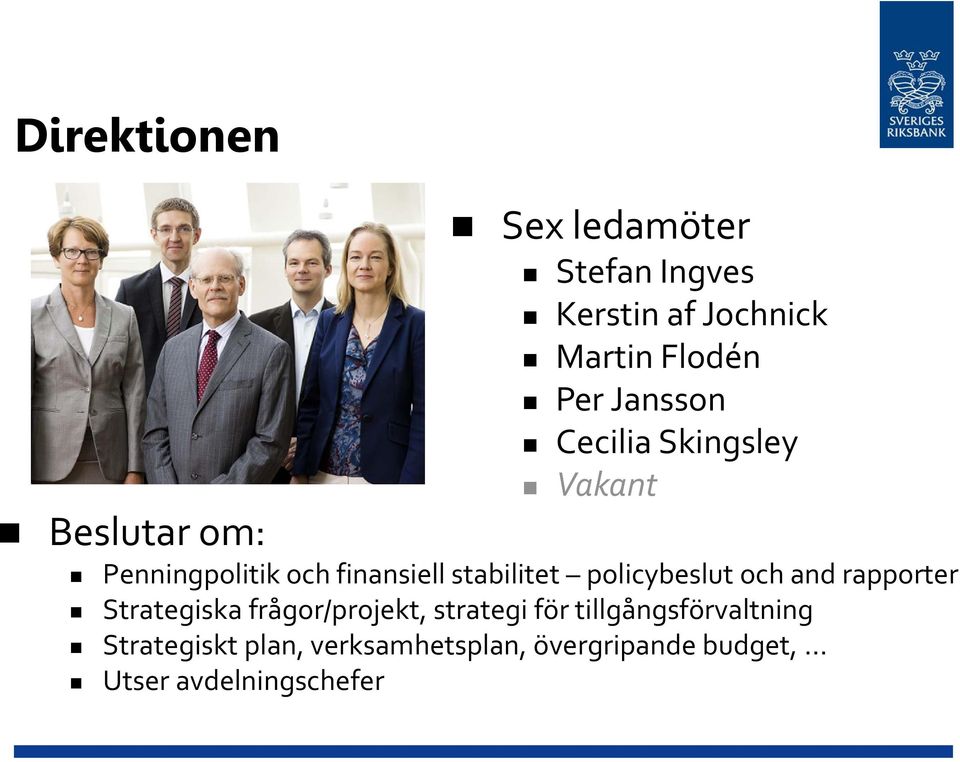 stabilitet policybeslut och and rapporter Strategiska frågor/projekt, strategi för