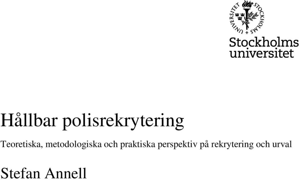 och praktiska perspektiv på