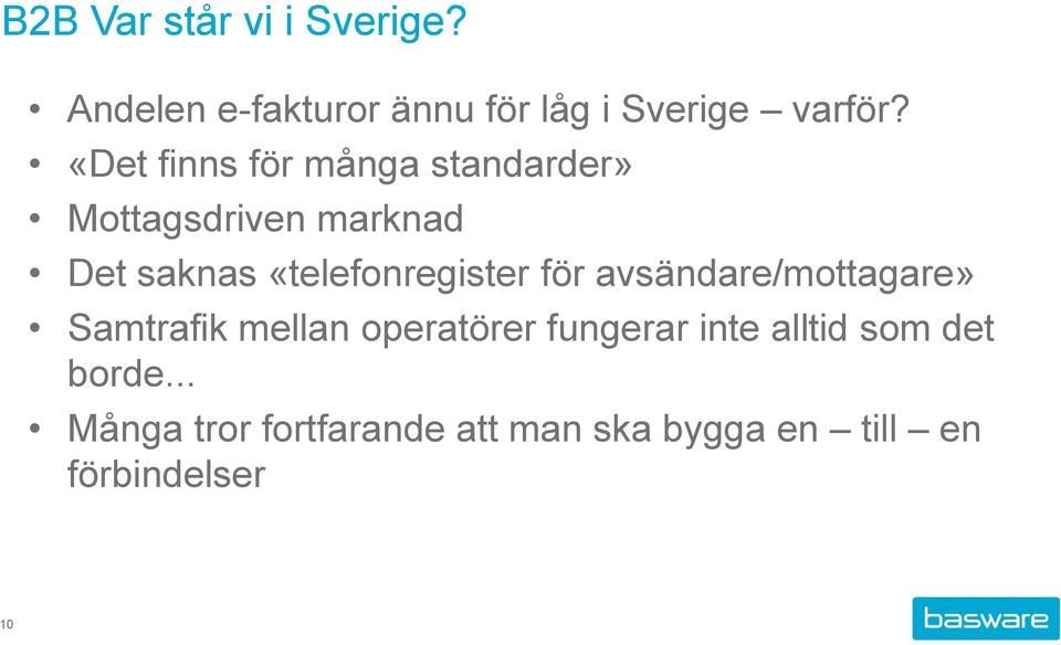 «telefonregister för avsändare/mottagare» Samtrafik mellan operatörer fungerar