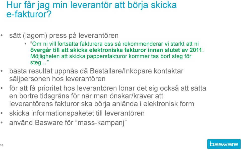slutet av 2011.