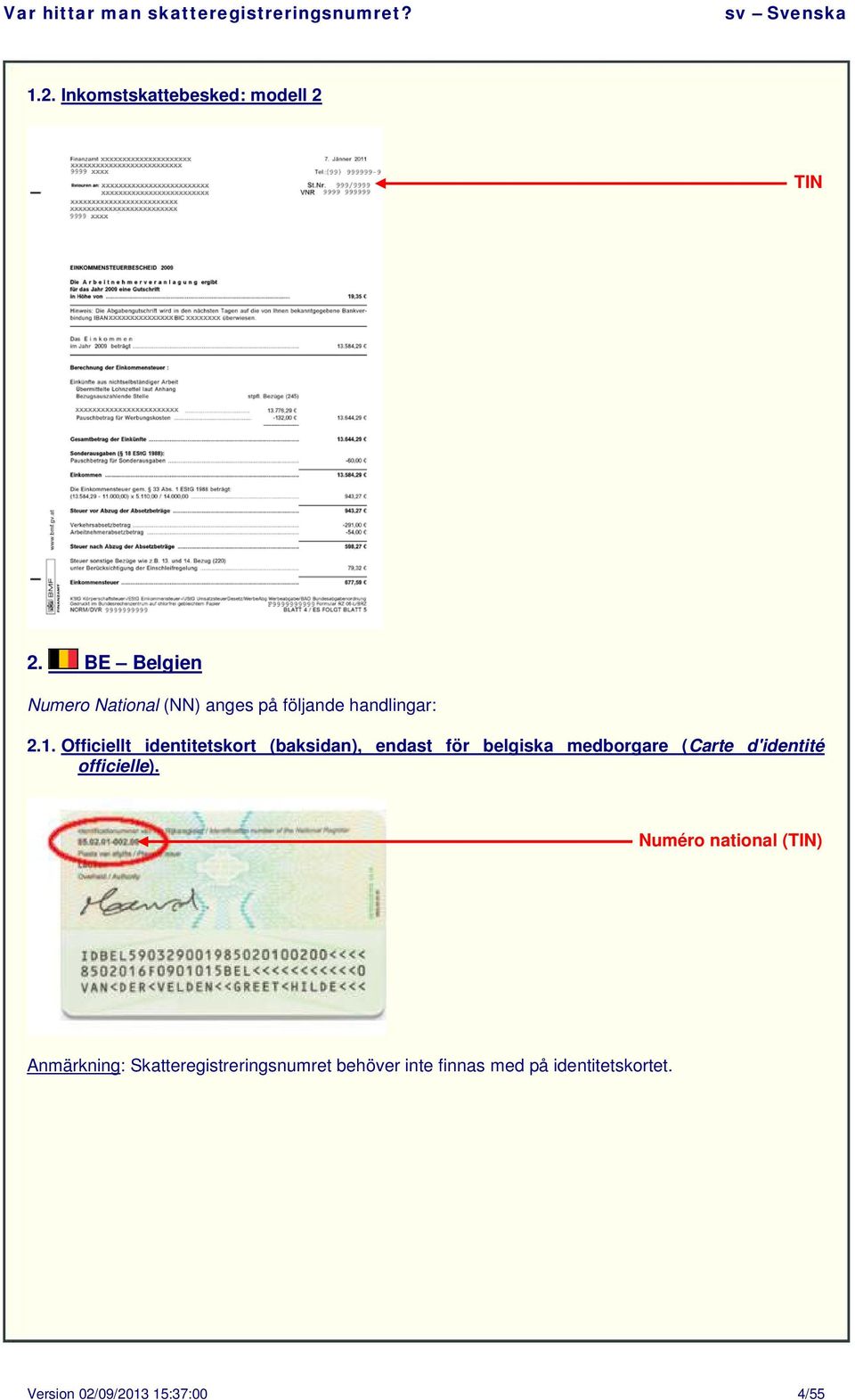 Officiellt identitetskort (baksidan), endast för belgiska medborgare (Carte