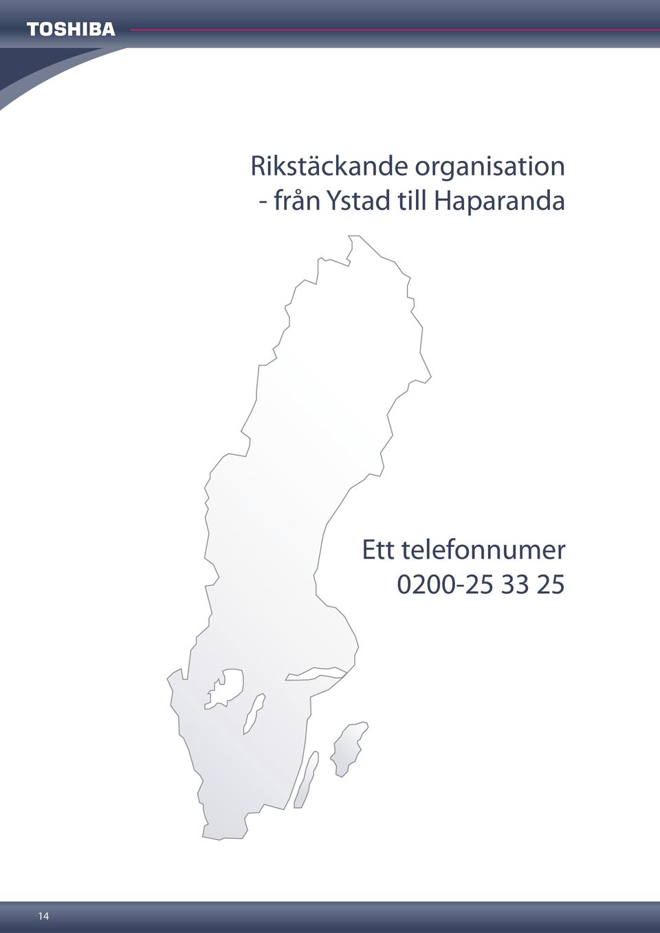 Ystad till Haparanda