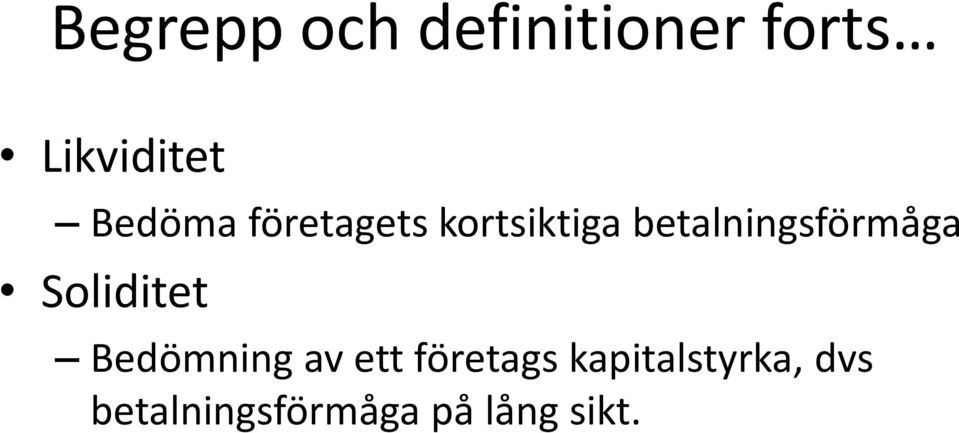 betalningsförmåga Soliditet Bedömning av