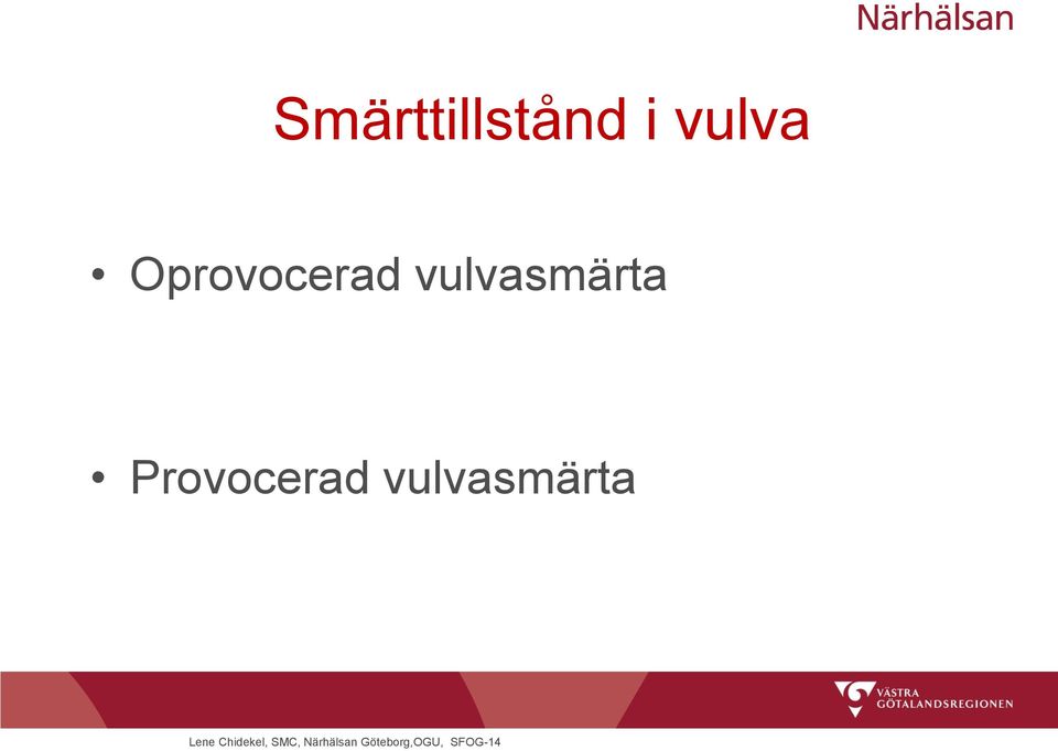 vulvasmärta