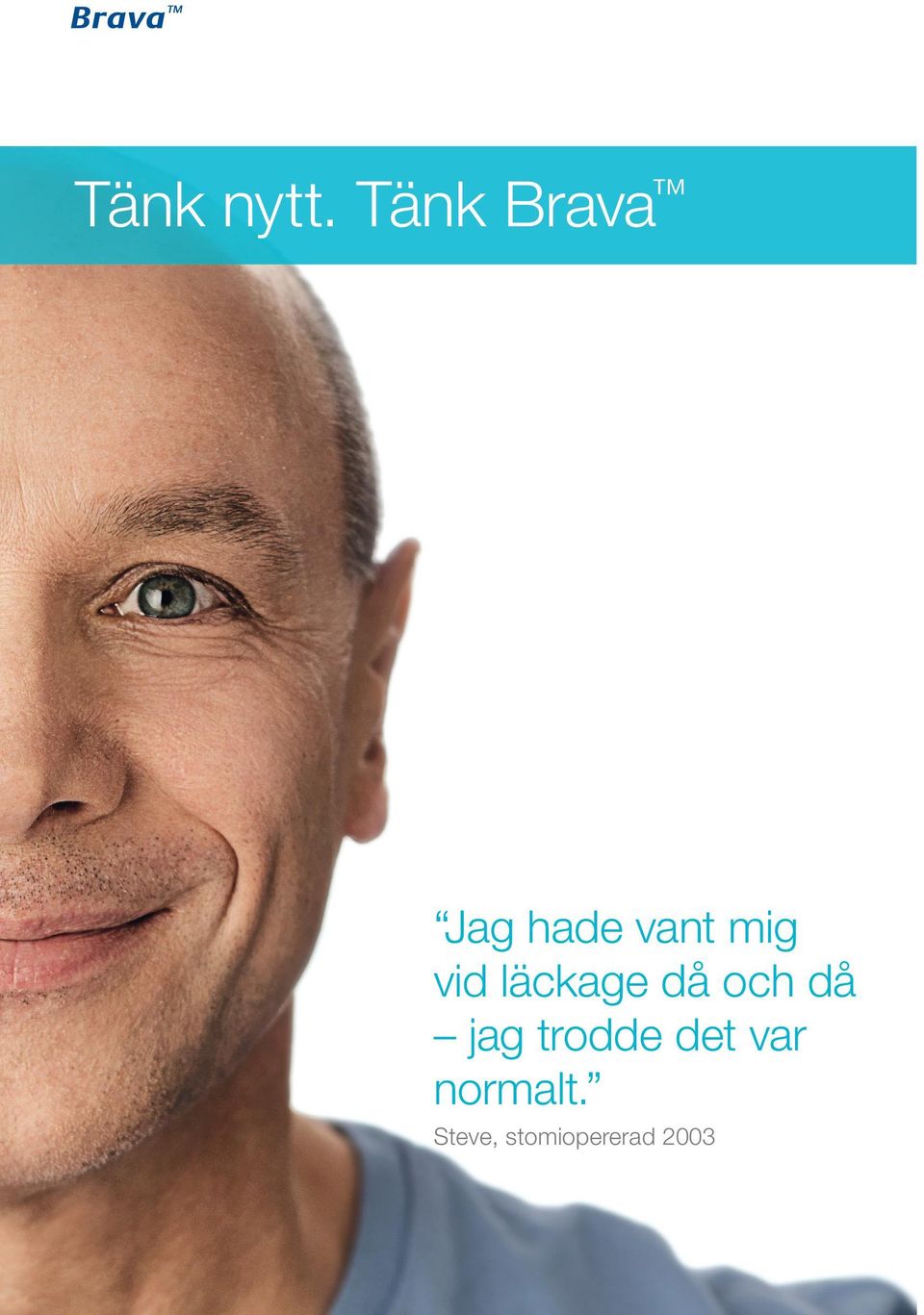 vid läckage då och då jag