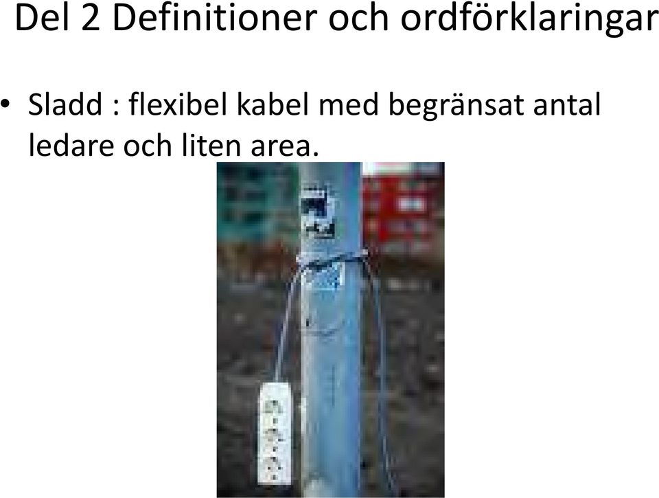 flexibel kabel med