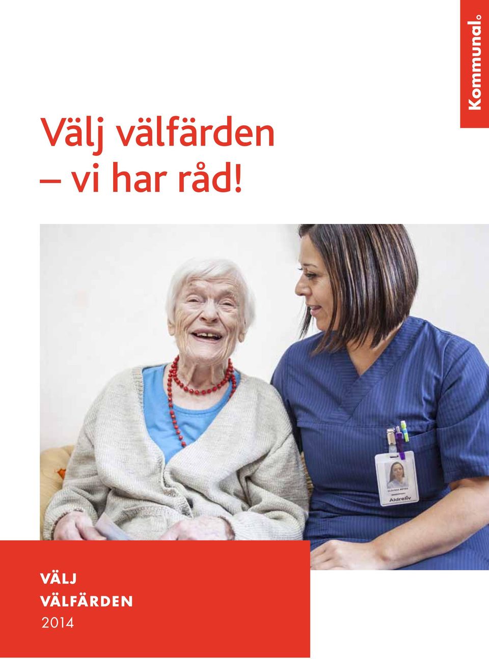 vi har