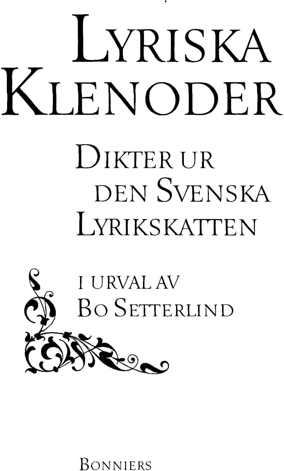 SVENSKA LYRIKS