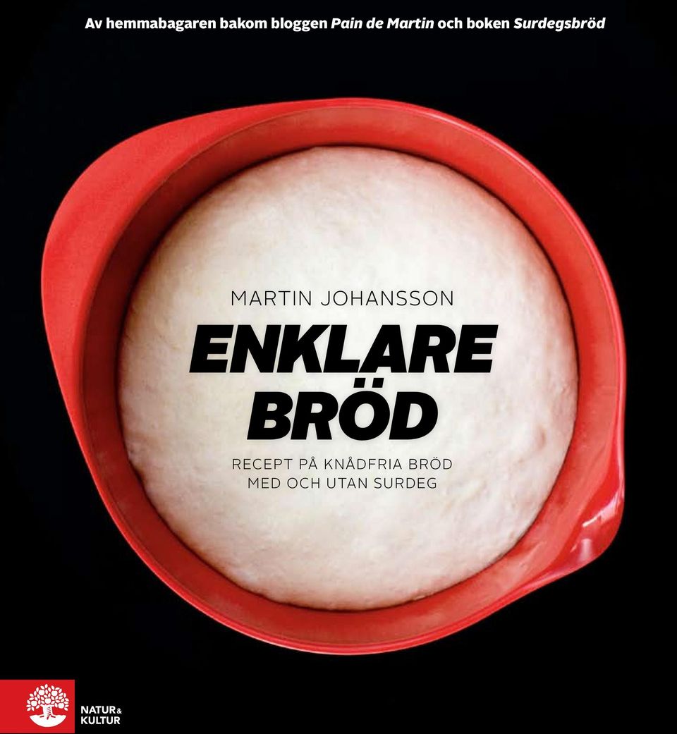 MARTIN JOHANSSON ENKLARE BRÖD