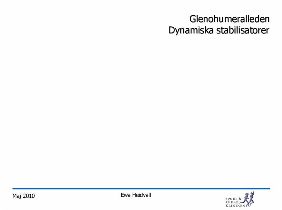 kontraherades (Knatt( et al) aktivitet i biceps minskar belastningen på inferiora ligamentet (Rodosky( et al) Rehabilitering Muskelstyrka EMG - Professionella ökad aktivitet i subscapularis och