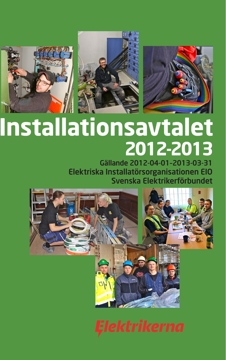 Installationsavtalet Gällande Elektriska Installatörsorganisationen EIO  Svenska Elektrikerförbundet - PDF Free Download