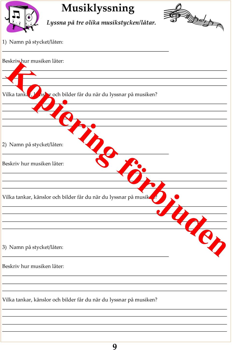 lyssnar på musiken?