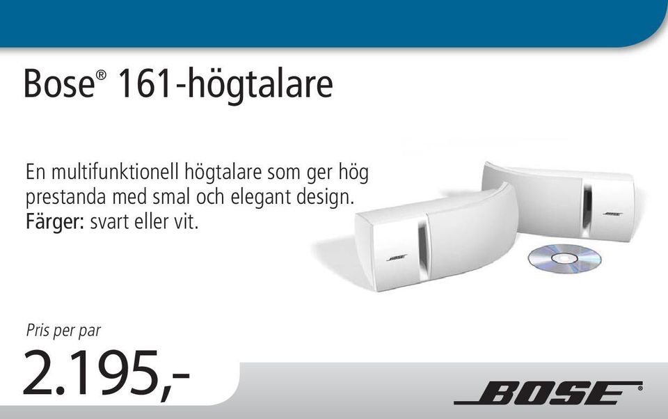 hög prestanda med smal och elegant