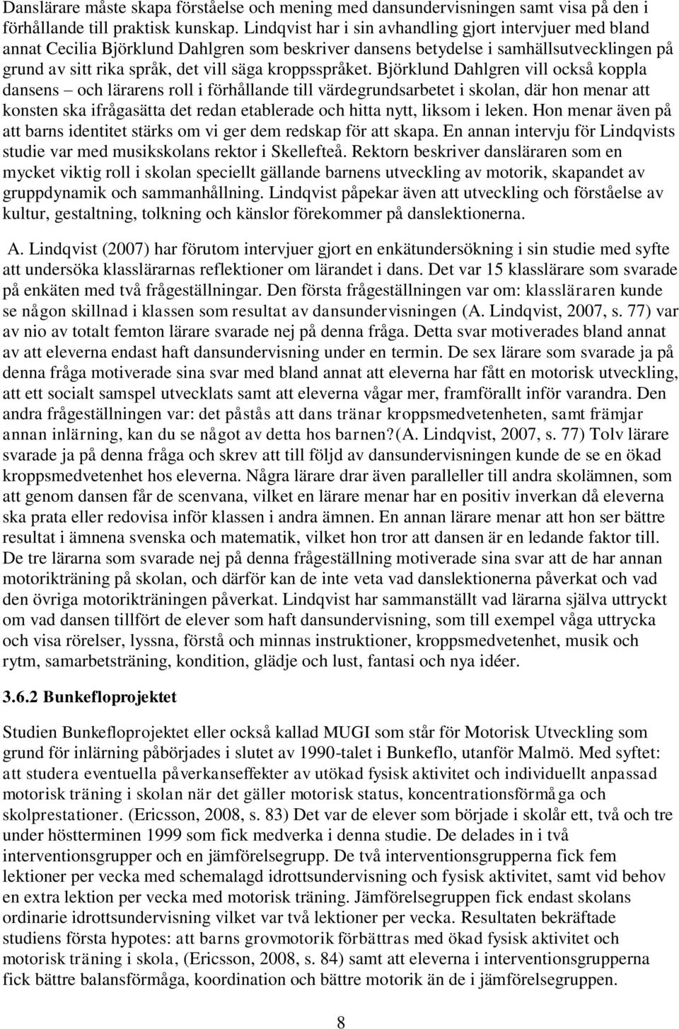 kroppsspråket.