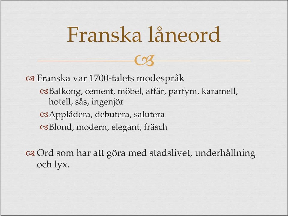 ingenjör Applådera, debutera, salutera Blond, modern,
