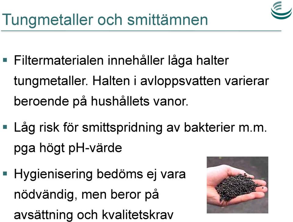 Halten i avloppsvatten varierar beroende på hushållets vanor.