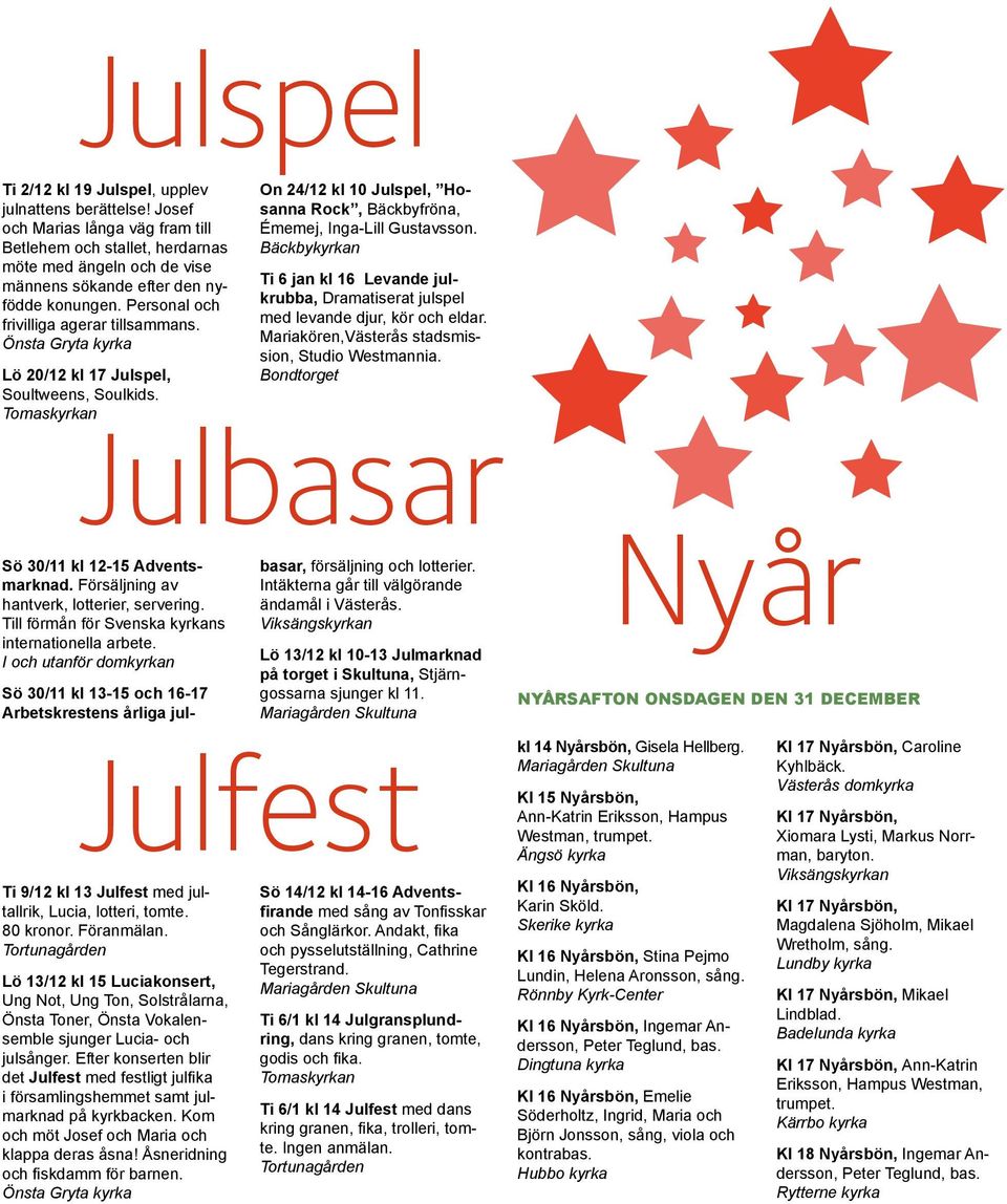 Advent. Jul. och. Svenska kyrkan Västerås 27 november - 7 januari - PDF  Gratis nedladdning