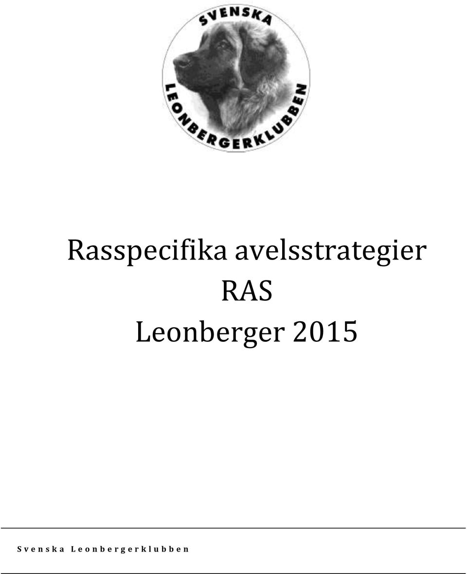 RAS Leonberger