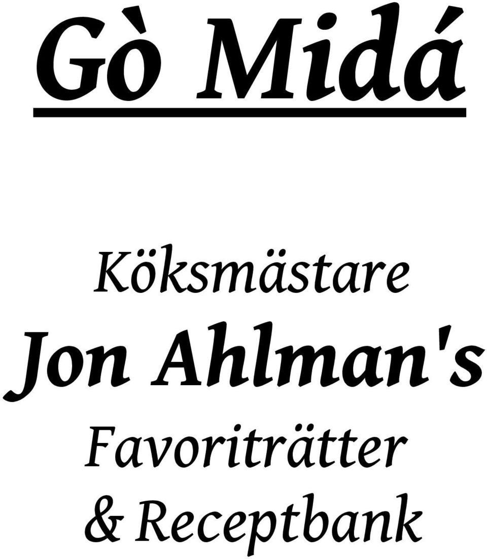 Jon Ahlman's