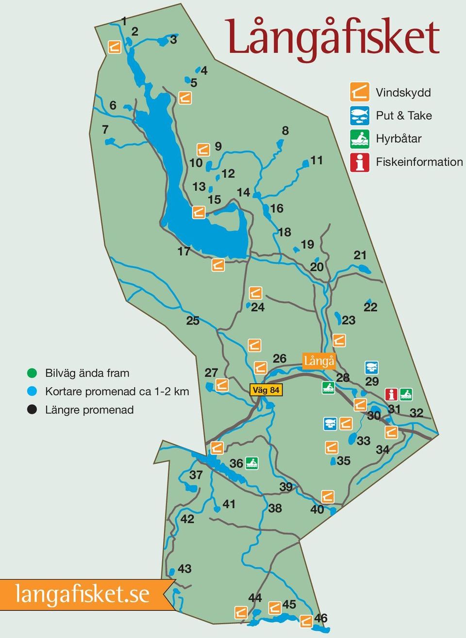 ända fram Kortare promenad ca 1-2 km Längre promenad 26 Långå 27 28