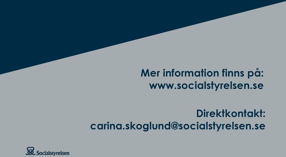 se Direktkontakt: carina.