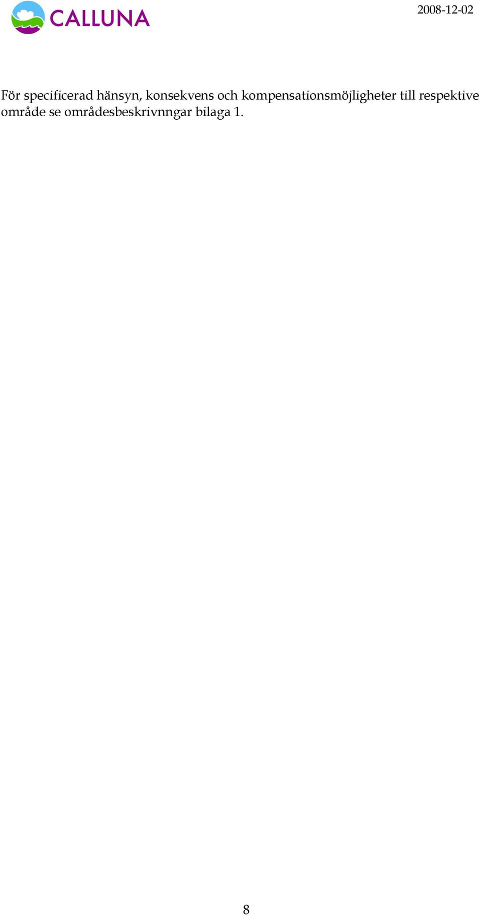 kompensationsmöjligheter till