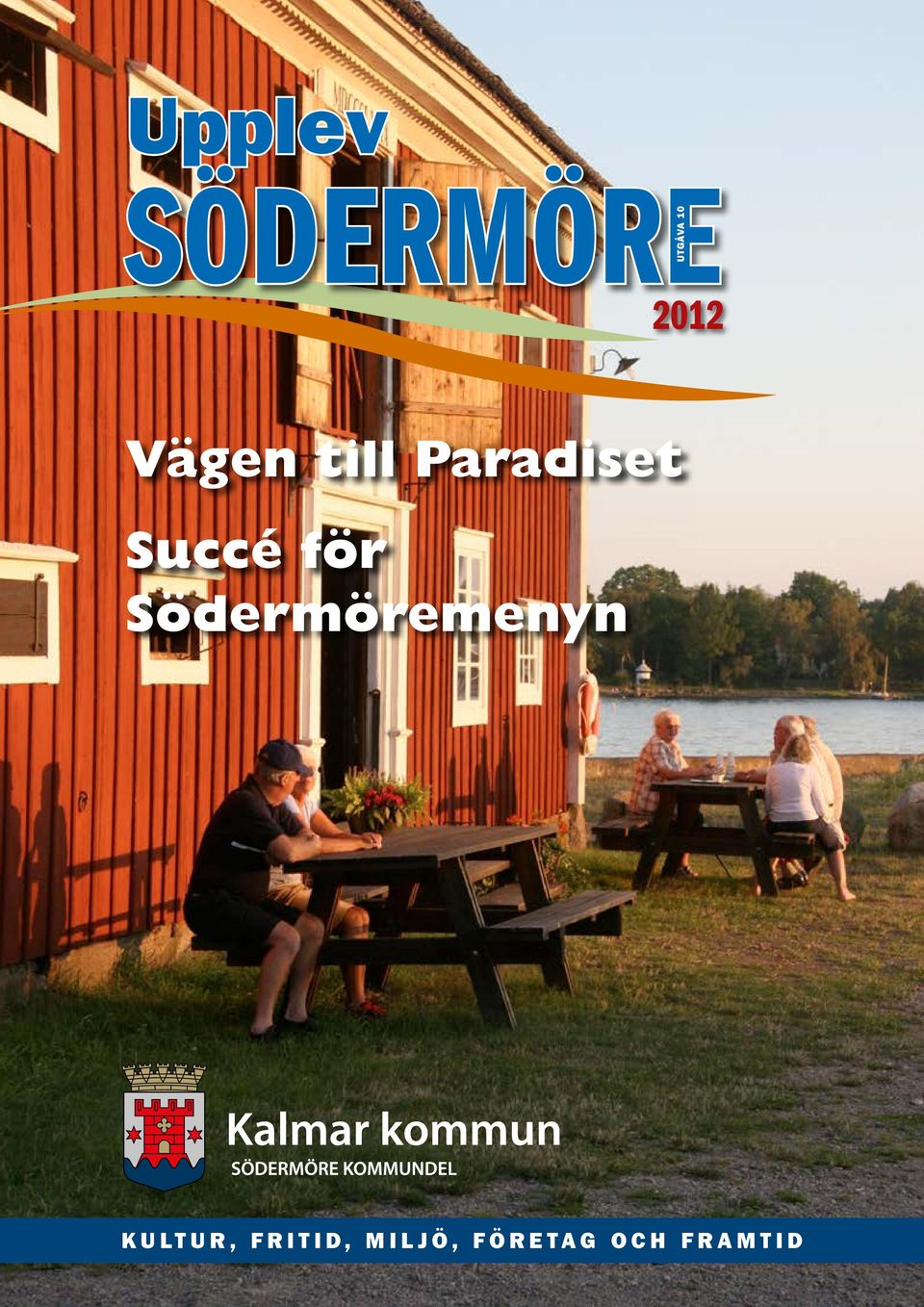för Södermöremenyn KULTUR,