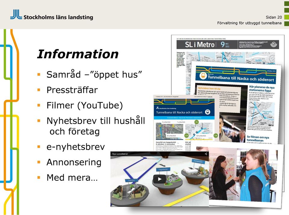 Pressträffar Filmer (YouTube) Nyhetsbrev