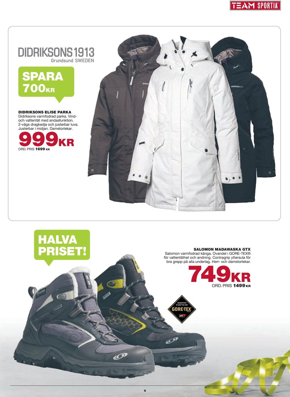 PRIS 1699 KR HALVA PRISET! SALOMON MADAWASKA GTX Salomon varmfodrad känga.