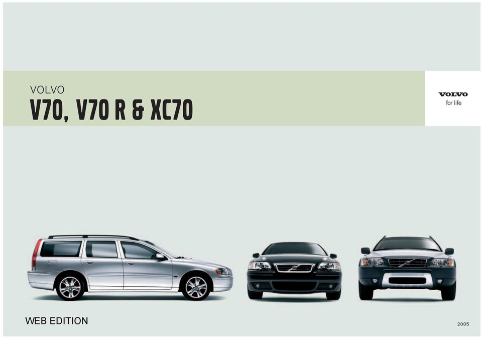 VOLVO V70, V70 R & XC70 WEB EDITION - PDF Gratis nedladdning