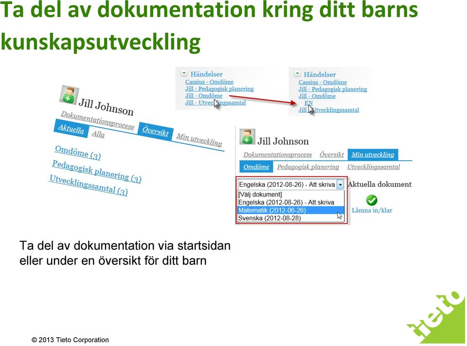 dokumentation via startsidan eller