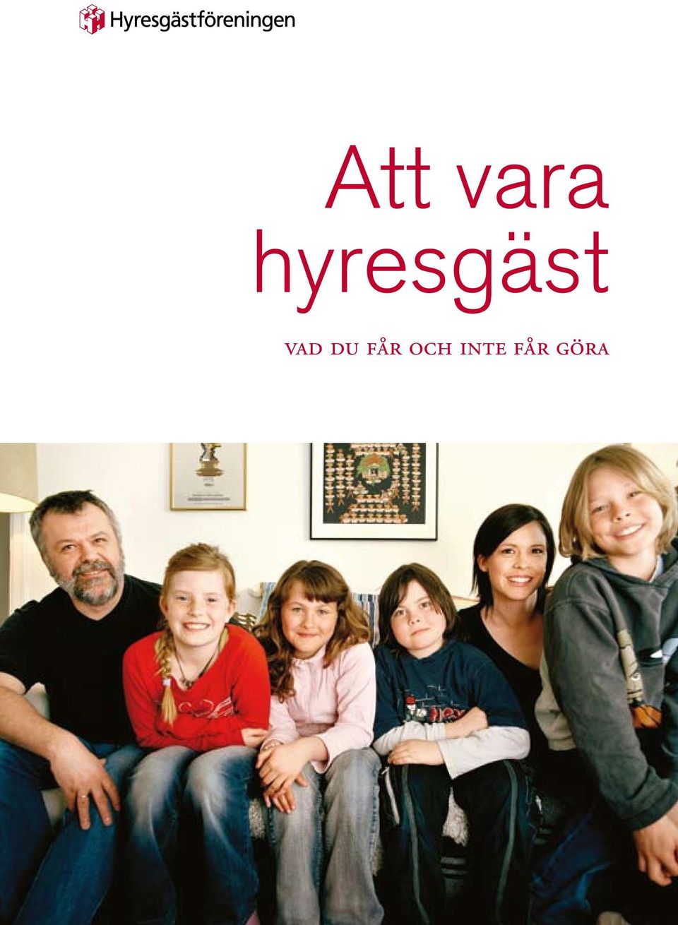 vad du får