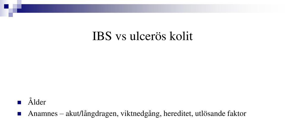 akut/långdragen,