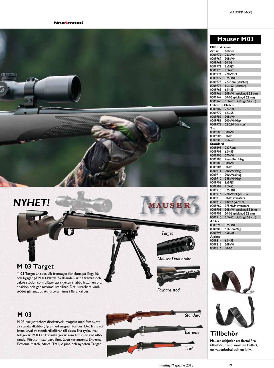 Target Mauser Dual brake Fällbara stöd Mauser M03 M03 Extreme Art.