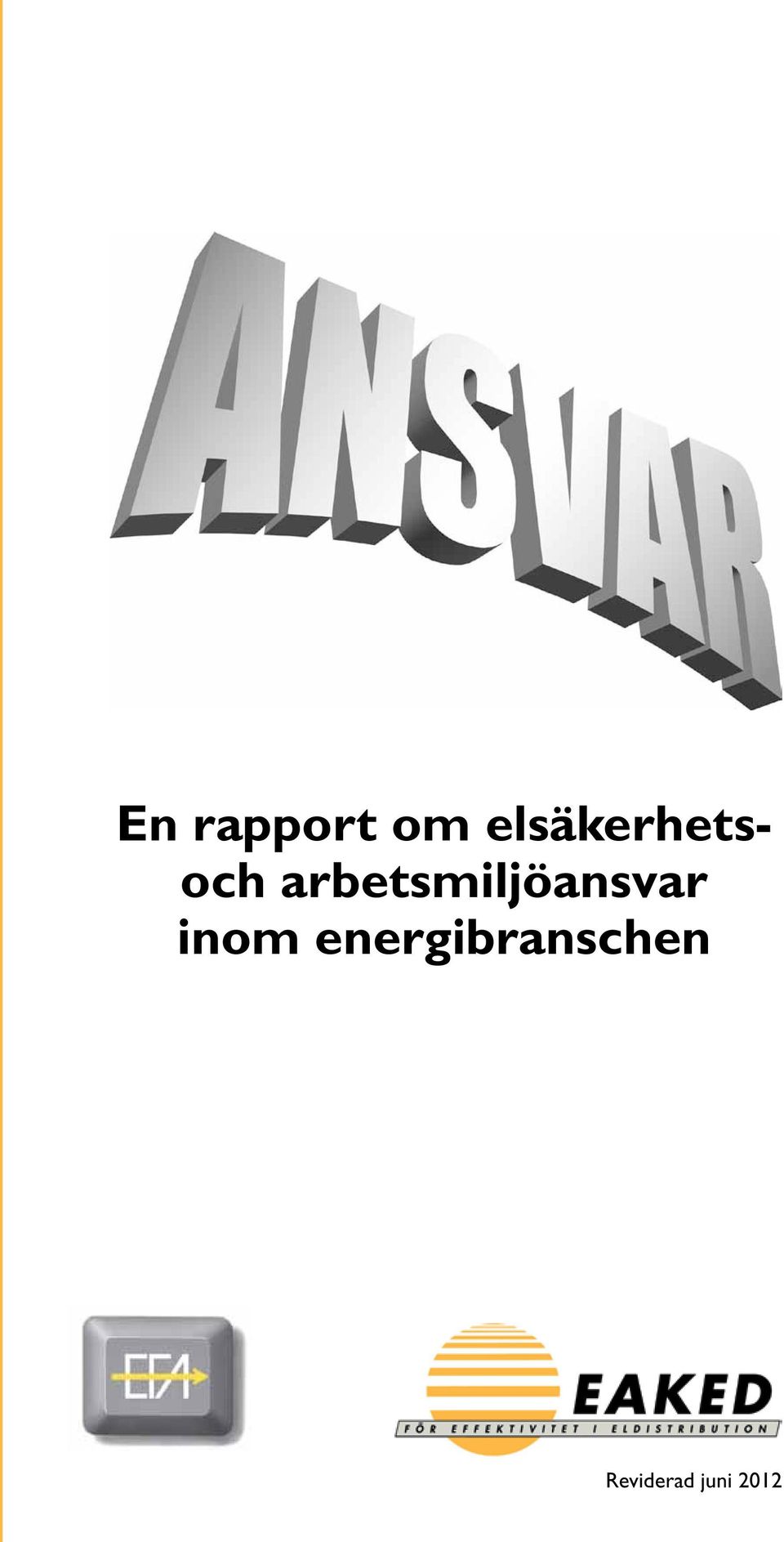 arbetsmiljöansvar