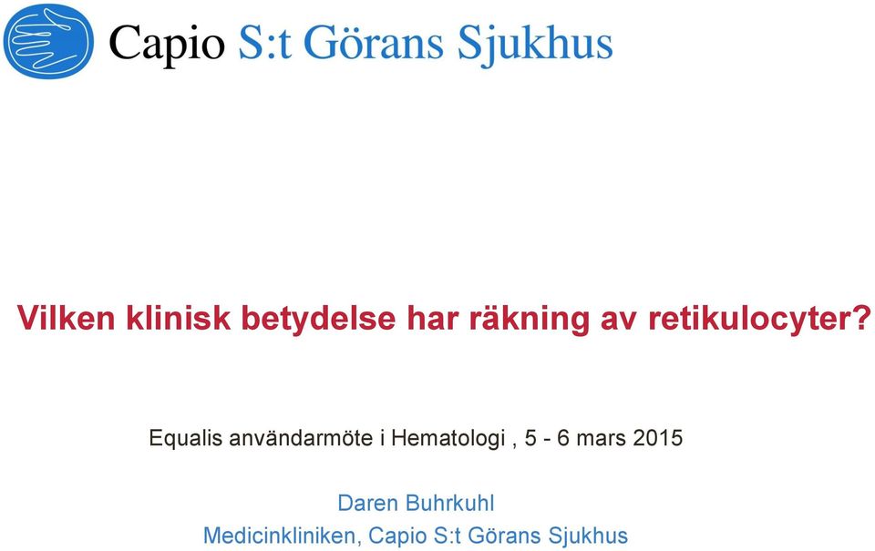 Equalis användarmöte i Hematologi, 5-6